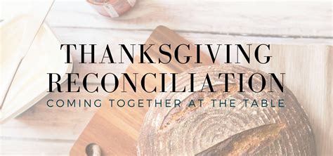 Thanksgiving Reconciliation